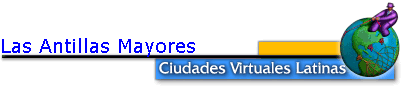 Las Antillas Mayores